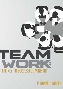 Teamwork the Key to Successful Ministry